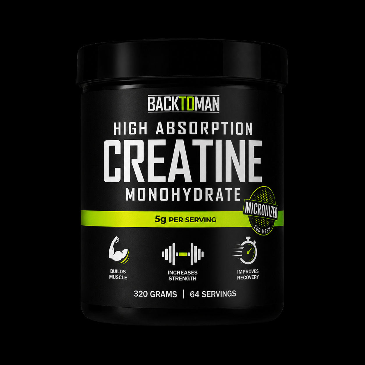 Creatine Monohydrate 200 Mesh 320 Grams (64 Servings) – BackToMan